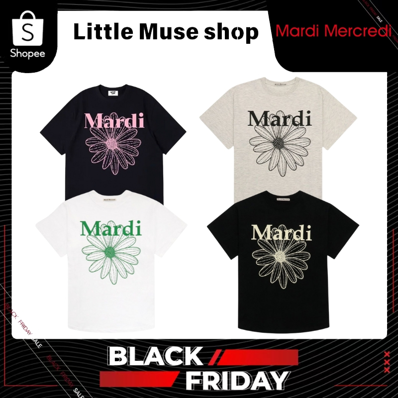 ของแท้ 100% Mardi Mercredi TSHIRT FLOWERMARDI เสื้อผ้า แขนสั้น เสื้อยืด