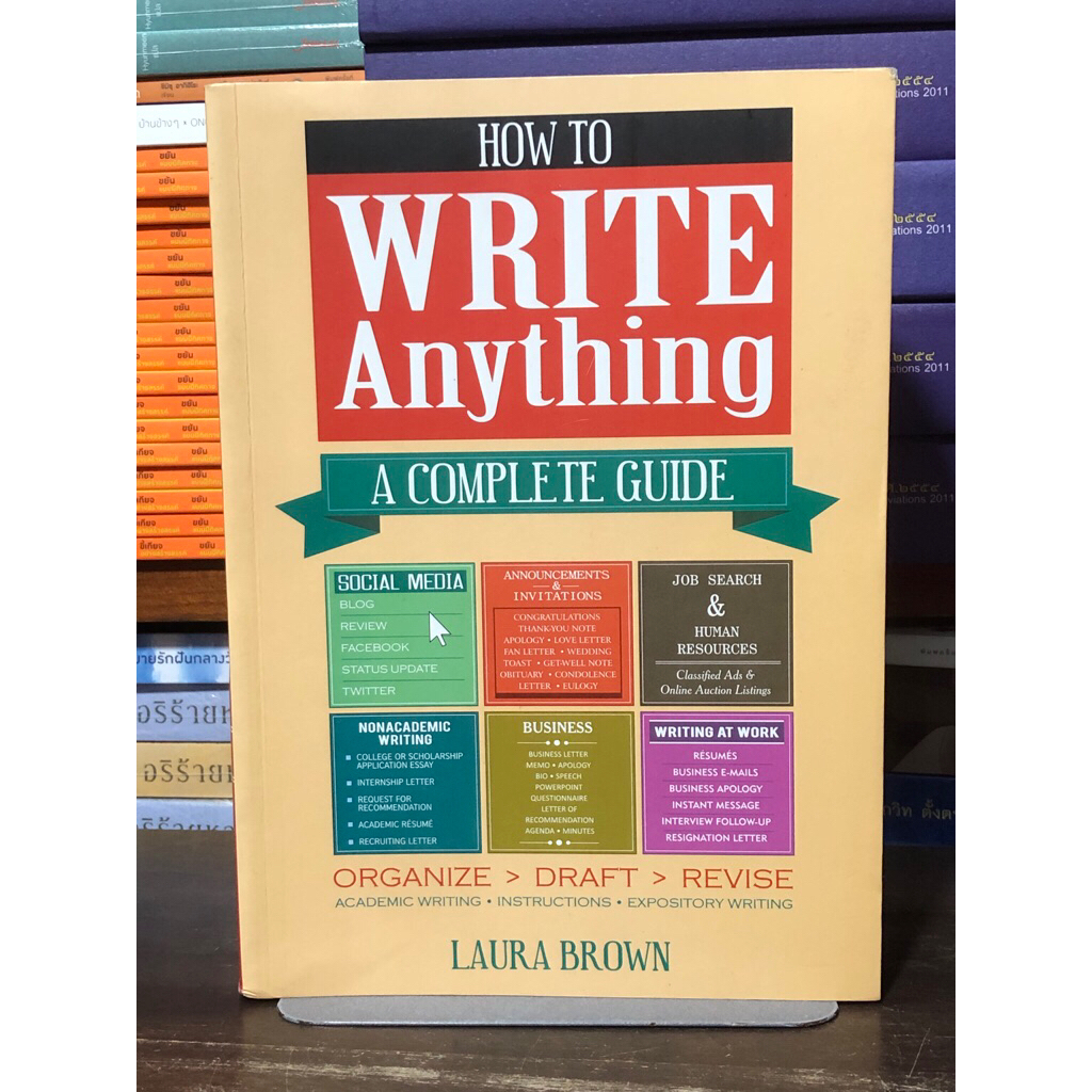 HOW TO WRITE ANYTHING A COMPLETE GUIDE : ปกอ่อน