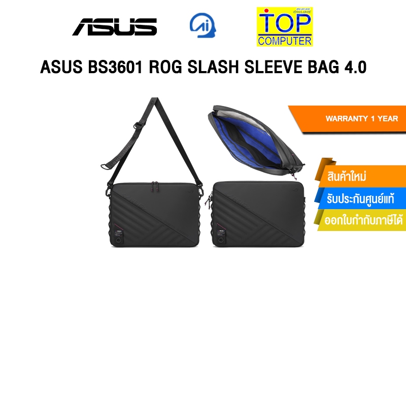 ASUS BS3601 ROG SLASH SLEEVE BAG 4.0 /ประกัน 1 Year