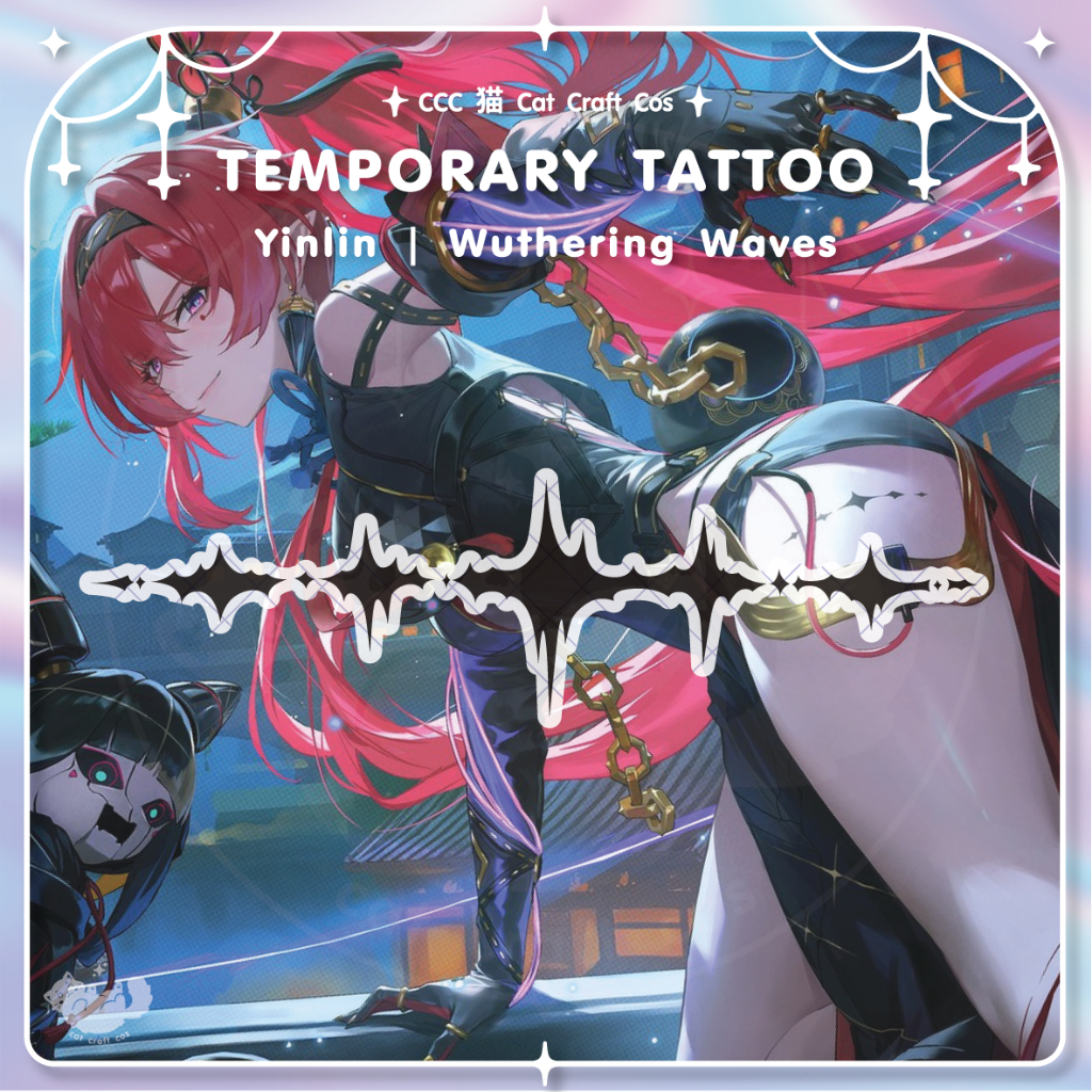 Yinlin หยินหลิน Wuthering Waves Tattoo แทททูชั่วคราวลอกลายน้ำ คอสเพลย์ | CCC猫