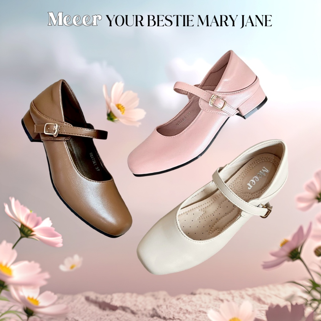 รองเท้าคัตชู ทรงแมรี่เจน Meeer Your ‘BESTIE’ Mary Jane หนังเรียบ ส้นสูง 1นิ้ว