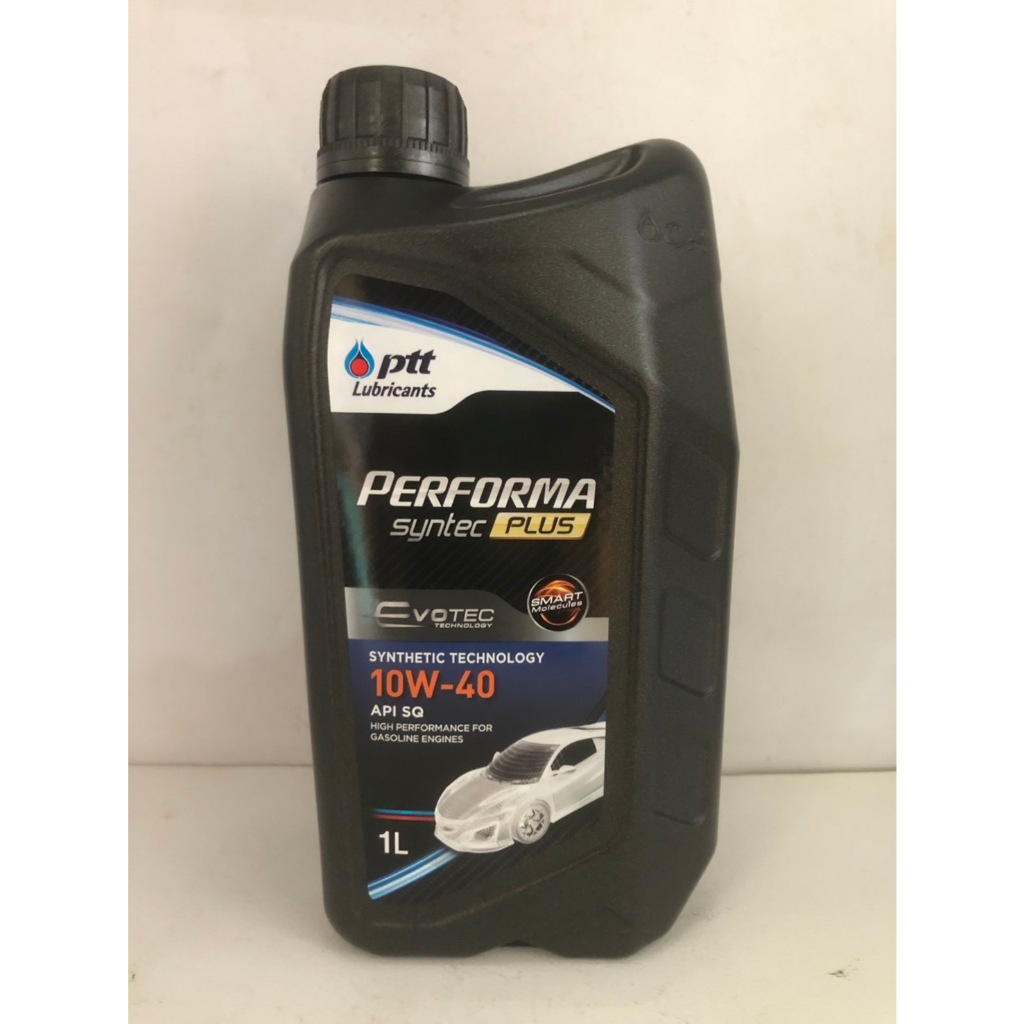 น้ำมันเครื่องเบนซิน PTT Performa Syntec Plus EVOTEC SQ 10w-40 1L เพอร์ฟอร์มา ซินเทค พลัส 10W-40 1 L