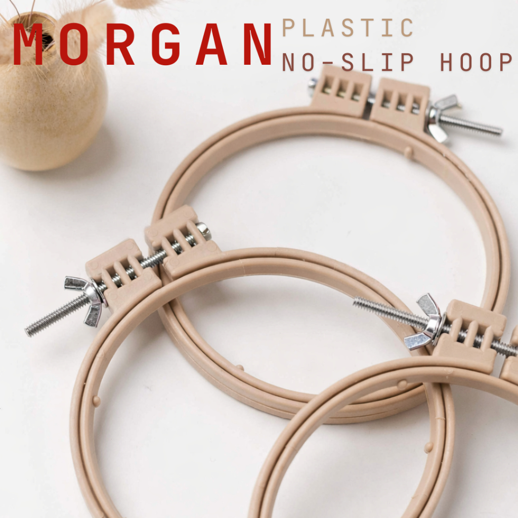 Morgan No-Slip Plastic Hoop | สะดึงปักผ้าล็อกแน่น สำหรับ Punch Needle และงานปัก 🇺🇸 Made in USA