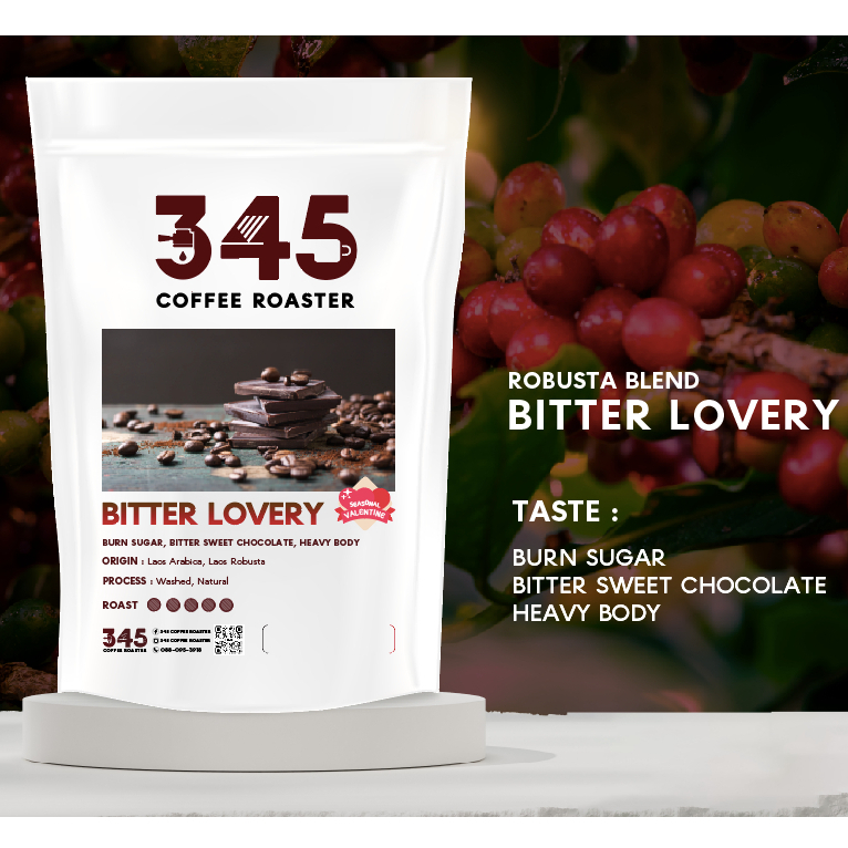 เมล็ดกาแฟคั่ว BITTER LOVERY