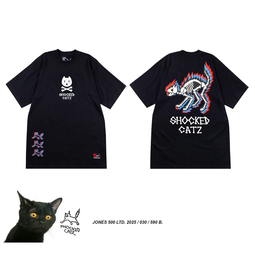 030-035 / 2025 : SHOCKED CATZ X JONES 500 / T-Shirt 590 B. (ของแท้ 100%)