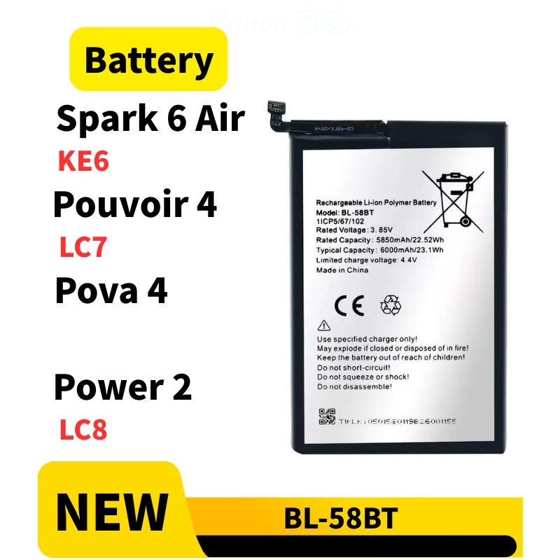 Battery Compatible for แบตเตอรี่ Tecno Spark 6 Air / Pova 4 / Pouvoir 4 / Power 2 BL-58BT KE6 LC7 LC