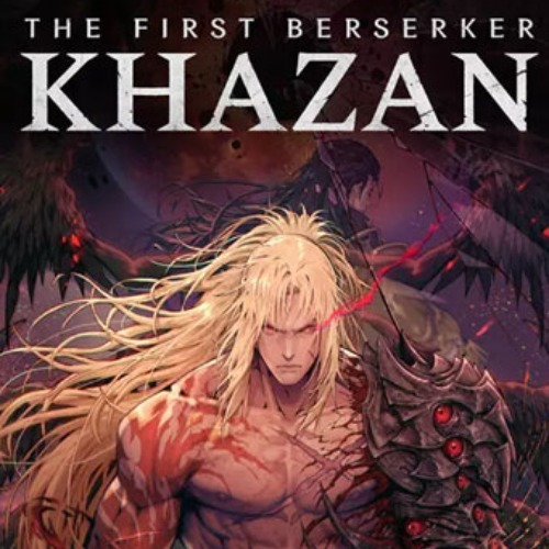 The First Berserker: Khazan