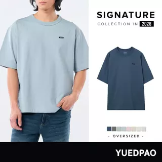 Yuedpao Signature Oversized 2026 ผ้าหนาทรงสวย ยับยากไม่ต้องรีด เสื้อยืดเปล่า โอเวอร์ไซส์ 9 สี
