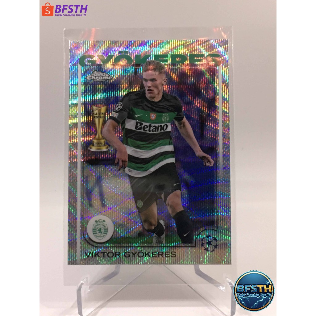 [TOPPS CHROME 24-25] VIKTOR GYOKERES [Topps Football Cards (การ์ดนักฟุตบอล)]
