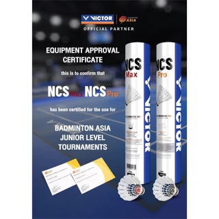 VICTOR ลูกแบดมินตัน รุ่น NCS PRO ( 1 หลอด 12 ลูก กับ 1 หลอด 3 ลูก )