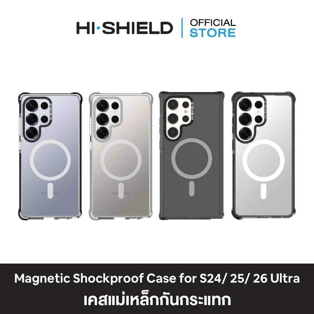 HI-SHIELD Magsafe Shockproof Case SAMSUNG S26 Ultra , S25 Ultra - เคสแม่เหล็กกันกระแทก [เคส SAMSUNG S26,S25,S24 Ultra]
