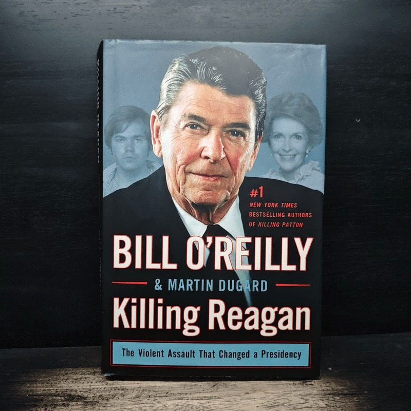 Killing Reagan - Bill O'Reilly, Martin Dugard 🏷️1174701