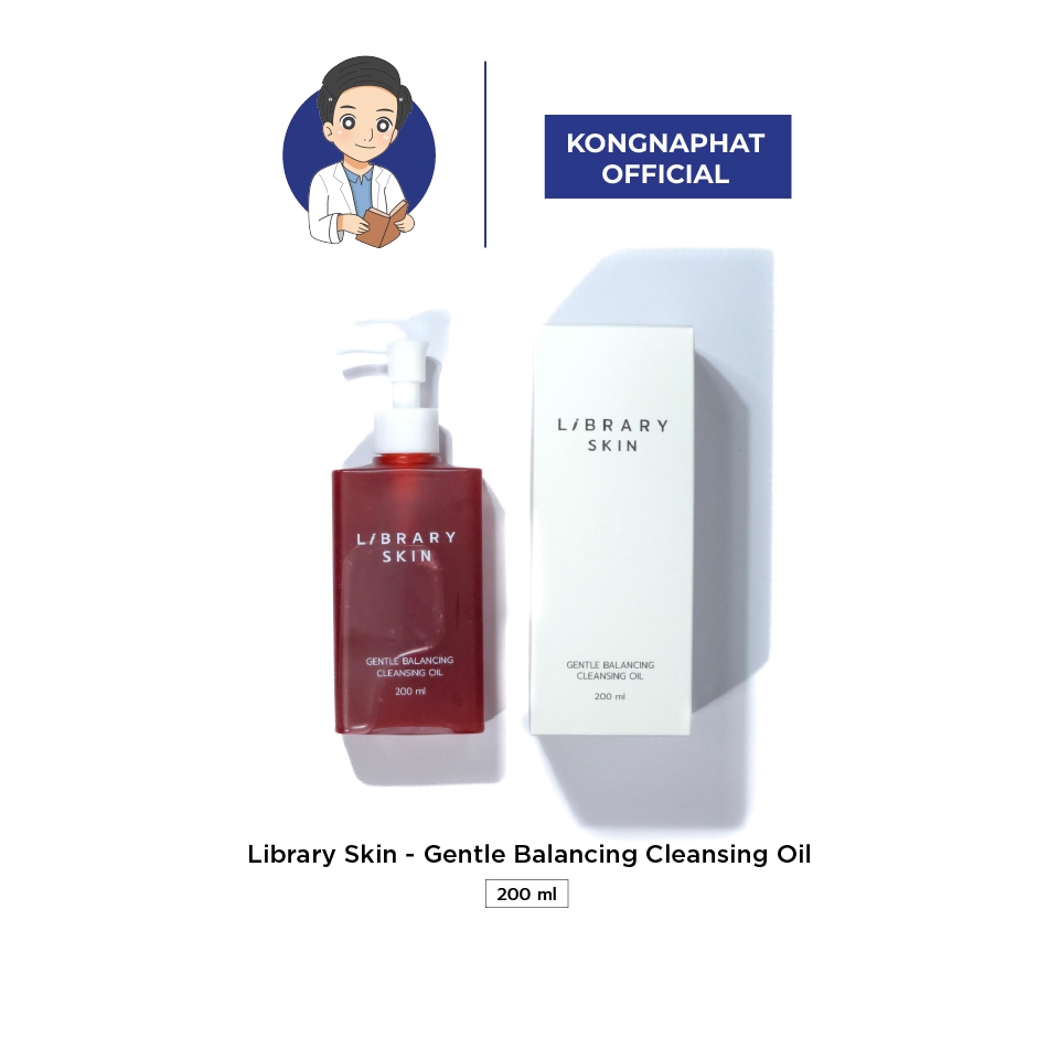 LIBRARY SKIN GENTLE BALANCING CLEANSING OIL  ไลบรารี สกิน เจนเทิล บาลานซิ่ง คลีนซิ่ง ออยล์