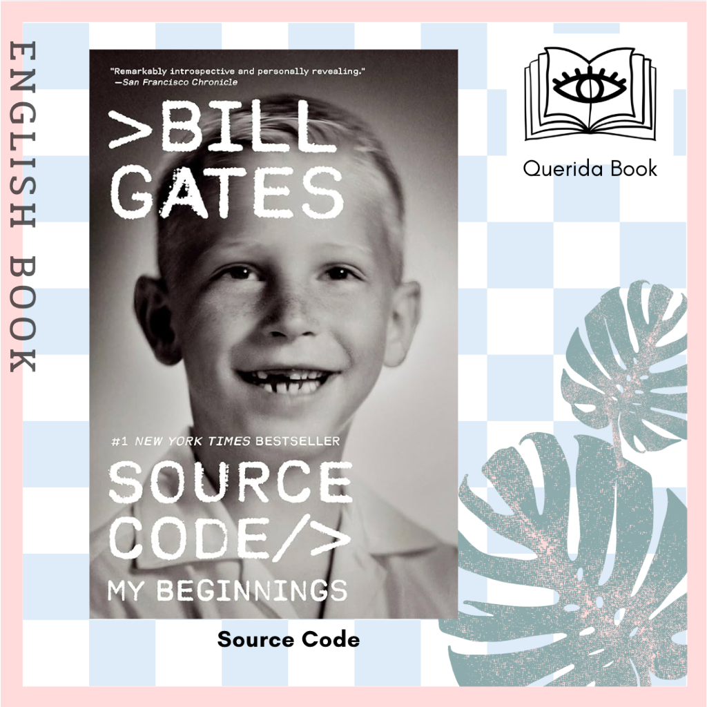 [Querida] หนังสือภาษาอังกฤษ Source Code : My Beginnings by Bill Gates บิล เกตส์