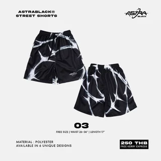 ASTRABLACK® — STREET SHORTS V.1 (กางเกงขาสั้นพิมพ์ลาย)
