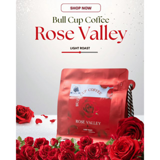 เมล็ดกาแฟคั่ว Colombia '' Rose Valley  ''