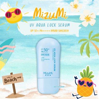 MizuMi UV Aqua Lock Serum 40g กันแดดฟ้าอควา เติมน้ำให้ผิว ล็…