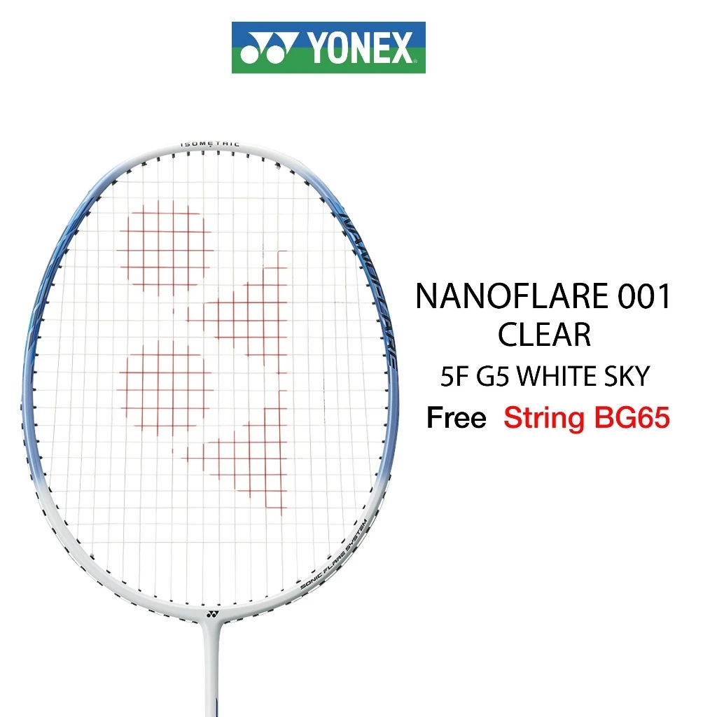 ไม้แบดมินตัน YONEX NANOFLARE 001 Clear ขนาด 5U สี White sky แถมเอ็นไม้แบต BG65