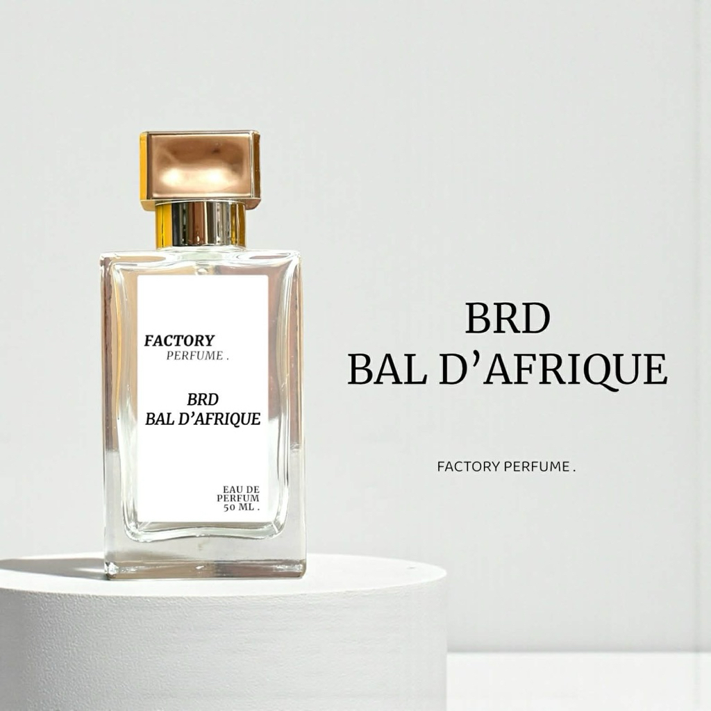 น้ำหอม BRD - BAL D’AFRIQUE เกรดพรีเมี่ยม 1:1