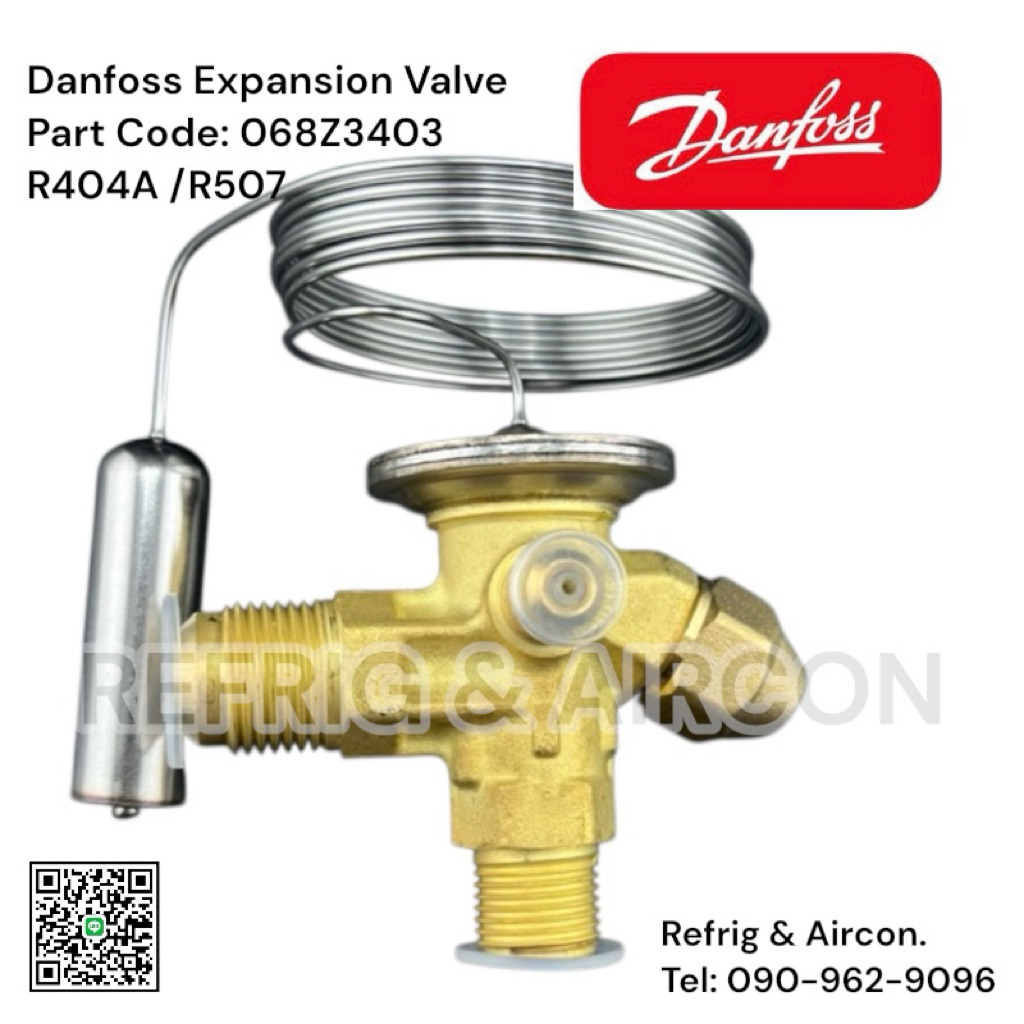 DANFOSS Model:068Z3403 (Made In Denmark , EXPANSION VALVE TE2 ,น้ำยา R404A/R507