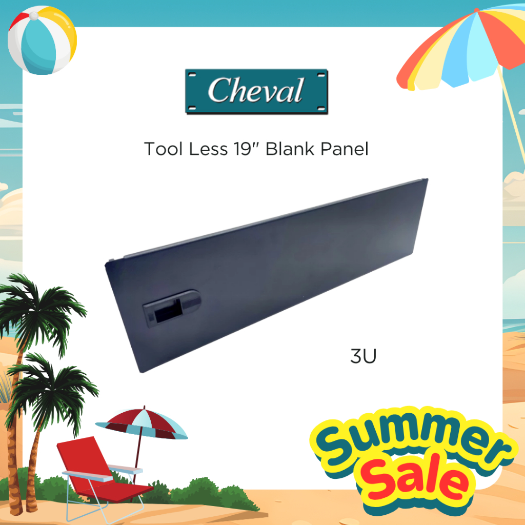 CHEVAL-Tool Less Filler Panel 3U แผ่นปิดช่องว่างระหว่าง U ของตู้  Rack 19” แบบล็อคสไลด์ ติดตั้งง่าย