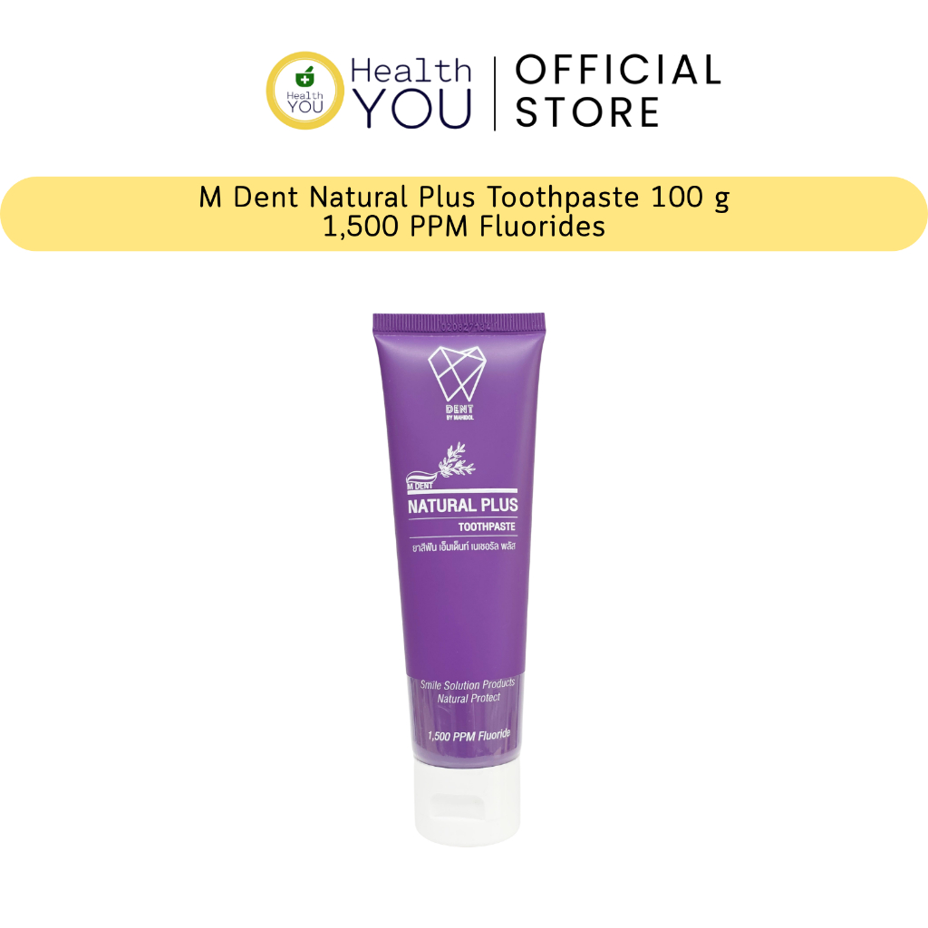 M DENT Natural Plus Toothpaste 100 g | ยาสีฟัน เอ็มเด็นท์ เนเชอรัล พลัส 100 กรัม