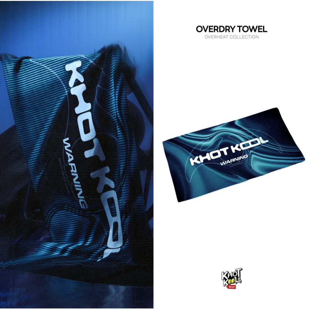 OVERDRY TOWEL OVERHEAT COLLECTION