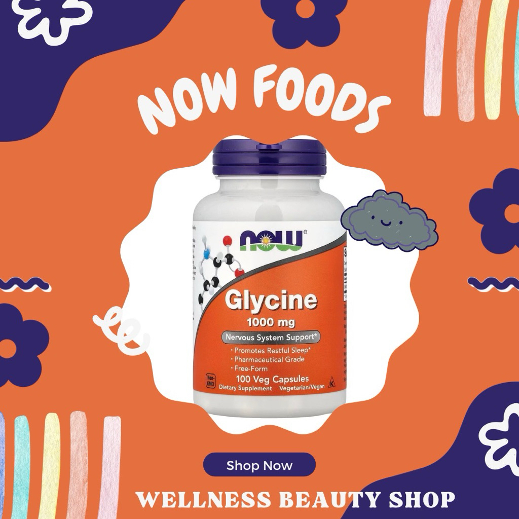 พร้อมส่ง Now Foods Glycine 1000มก 100capsules exp.2028