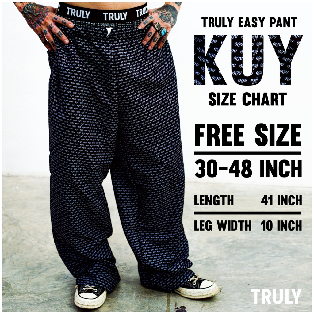 TRULY กางเกง KUY - Free size