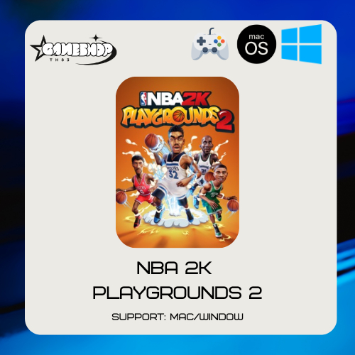 NBA 2K Playgrounds 2 (Mac/PC) | ตัวเกมเต็ม Full Version รองรับทั้งแมคและวินโดว์