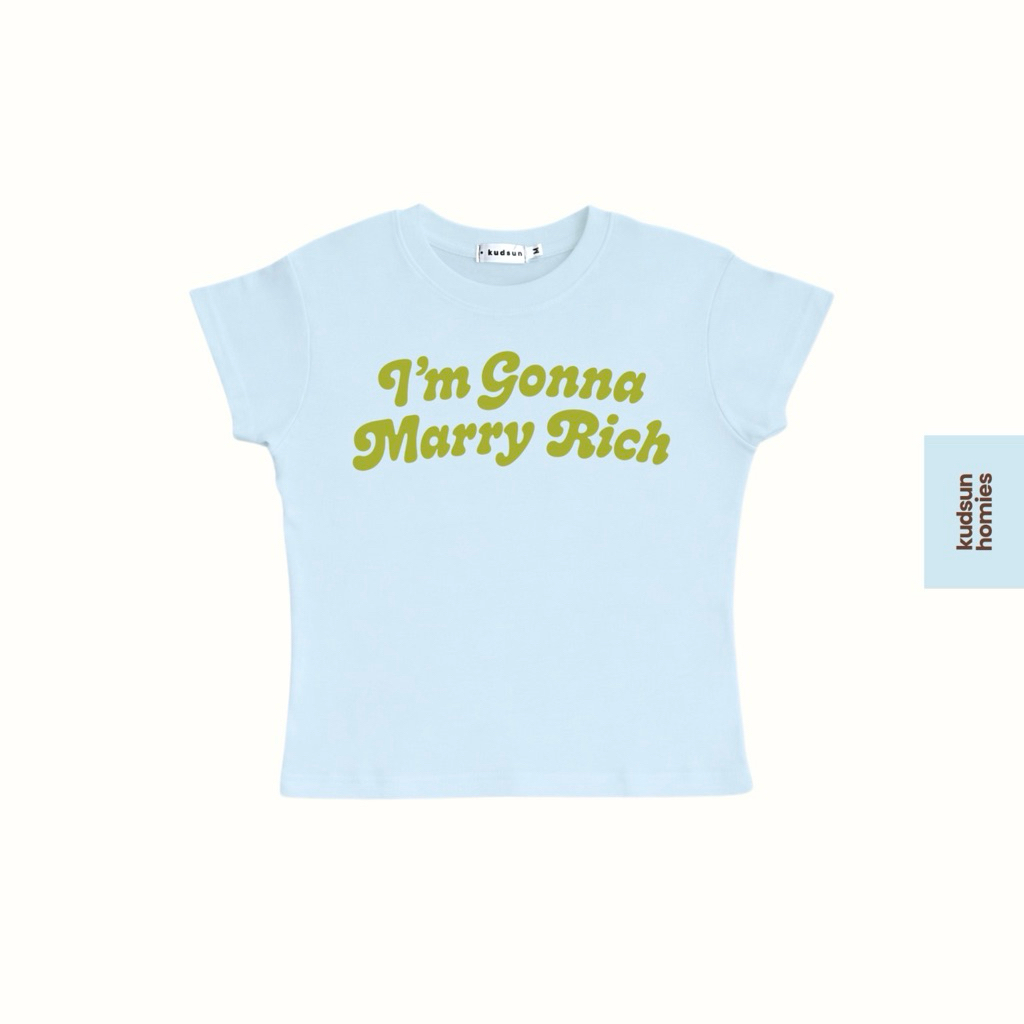 Kudsun's Baby Tee - Marry Rich เสื้อยืดเบบี้ที