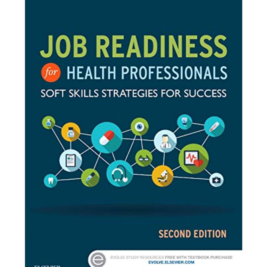 หนังสือ Job Readiness for Health Professionals: Soft Skills Strategies for Success ed 2/2016