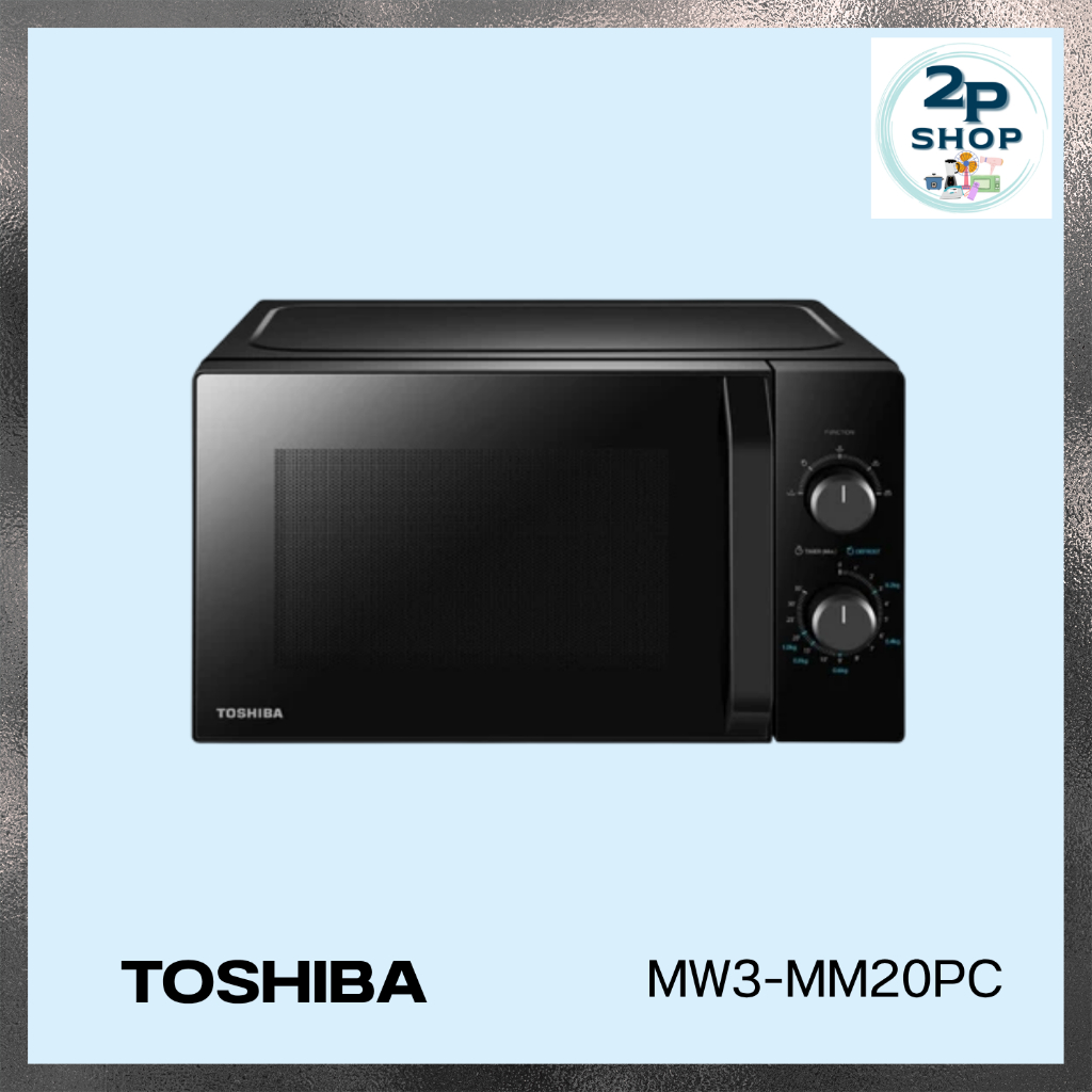 TOSHIBA ไมโครเวฟ ขนาด 20 ลิตร รุ่น MW3-MM20PC(BK)