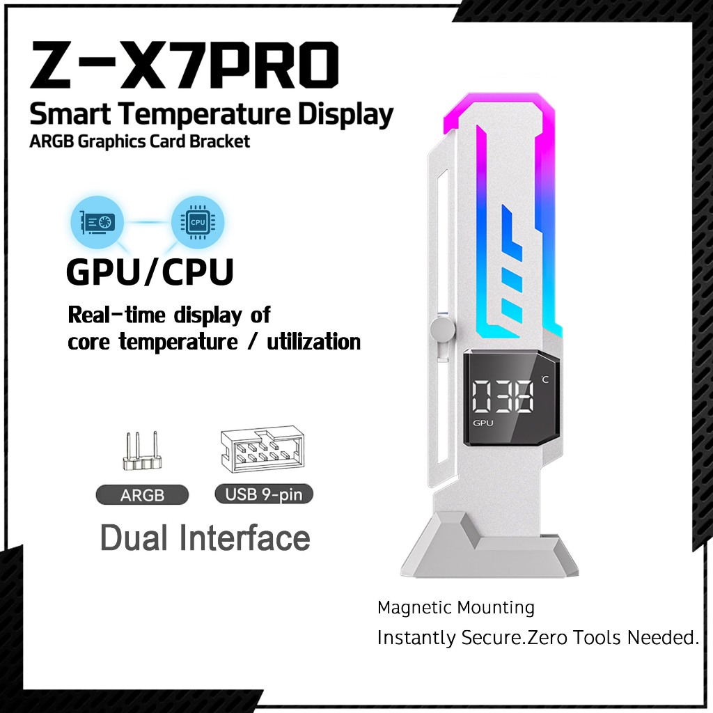 【ที่ค้ำการ์ดจอ】Z-X7 Temperature Display Graphics Card Holder with ARGB ( Display: GPU/CPU TEMP ) - W