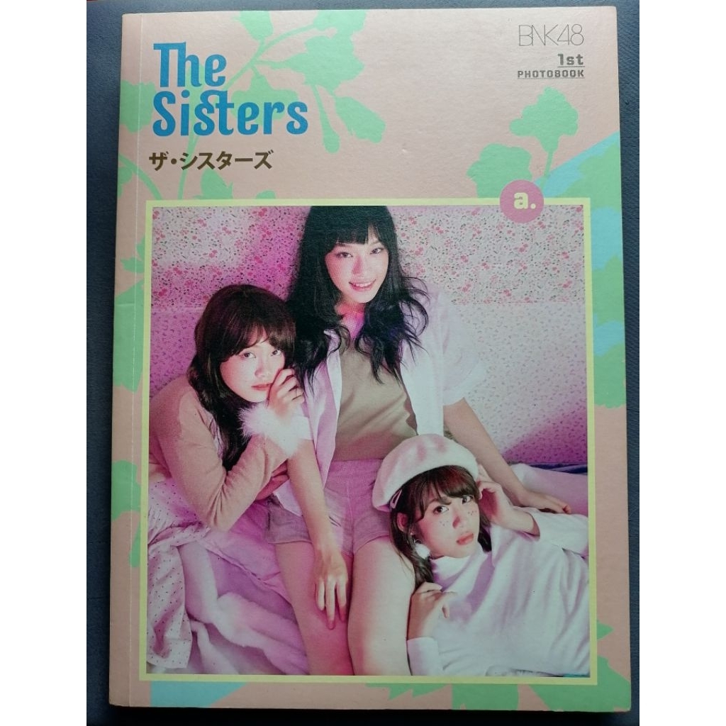 Bnk48 : The sister photobook (Bnk48 รุ่นที่1)