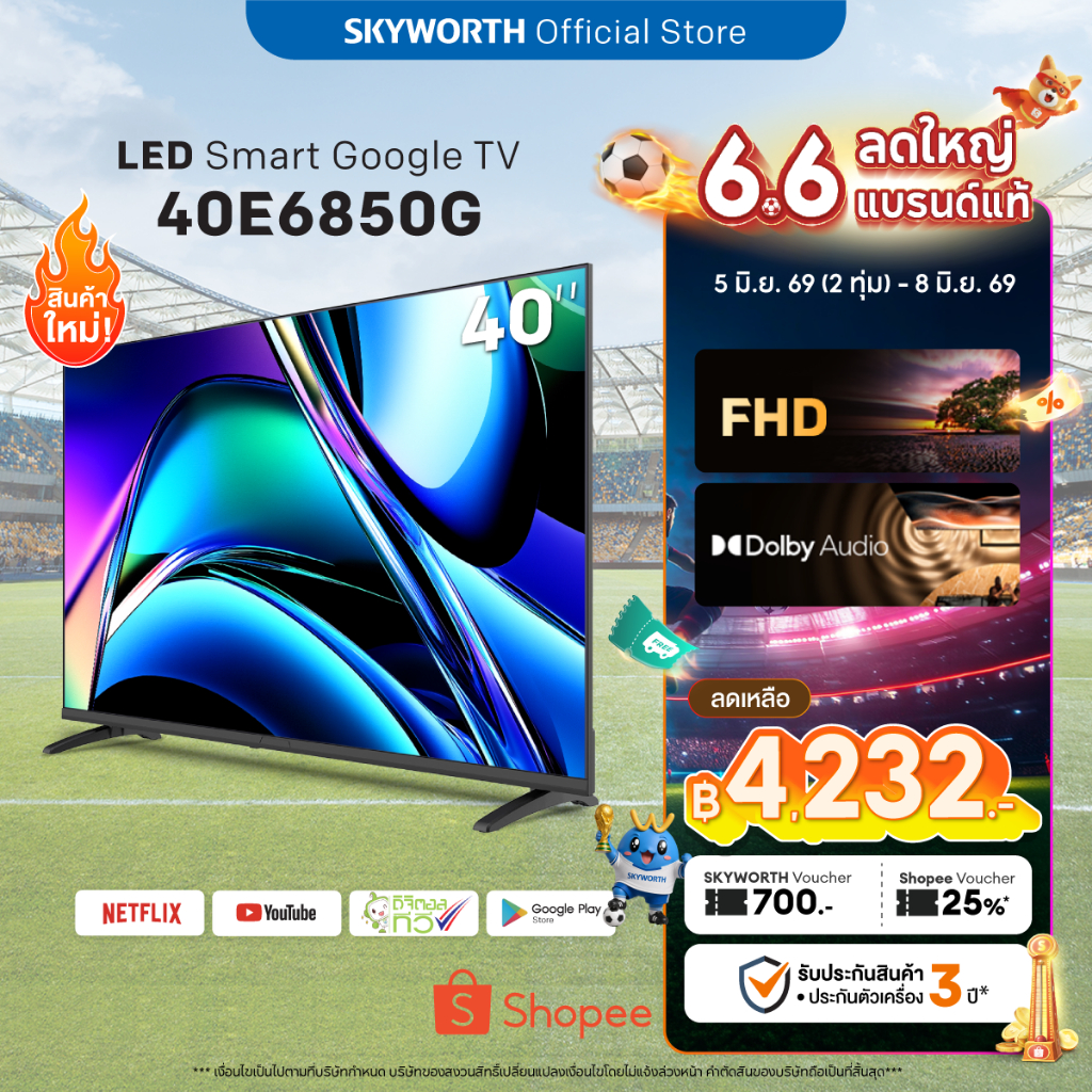 [ประกัน3ปี] SKYWORTH 32-40 นิ้ว Google TV  ทีวี LED Dolby Audio รุ่น 32,40E6850G  รองรับ Netflix YouTube Wifi โหลดแอพได้