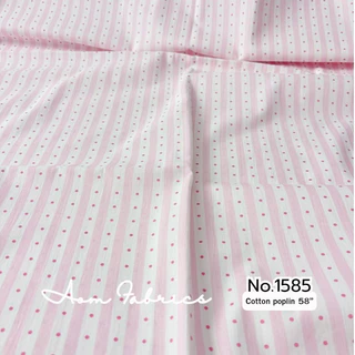 Aom Fabrics🌷ผ้าคอตตอนป๊อปลิน No.1580-1585 น่ารักมาก ผ้านิ่ม หน้ากว้าง 58 นิ้ว ผ้าเมตรนำเข้า พร้อมส่ง