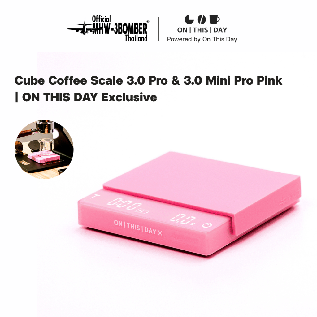 ON THIS DAY x MHW-3BOMBER Cube Coffee Scale 3.0 Pro & 3.0 Mini Pro เครื่องชั่งกาแฟ ตาชั่งมัตจะ