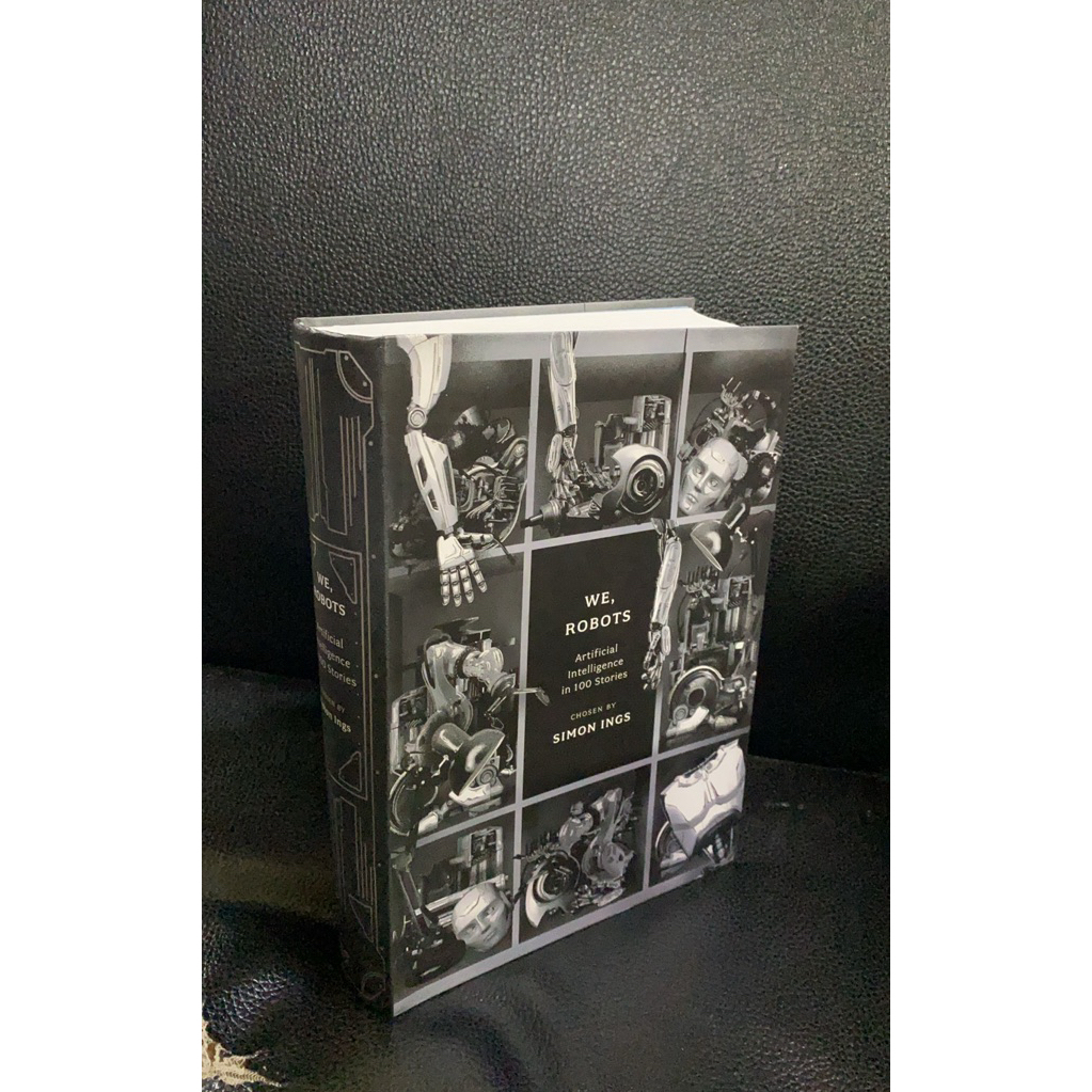 (หนังสือภาษาอังกฤษ) WE, ROBOTS Artificial Intelligence in 100 Stories CHOSEN BY Simon Ings(R3)