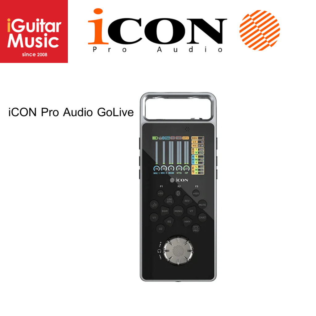iCON Pro Audio GoLive Pro อินเตอร์เฟซเสียงครบชุด Interface สําหรับ Live Streaming พกพา เชื่อมมือถือไ