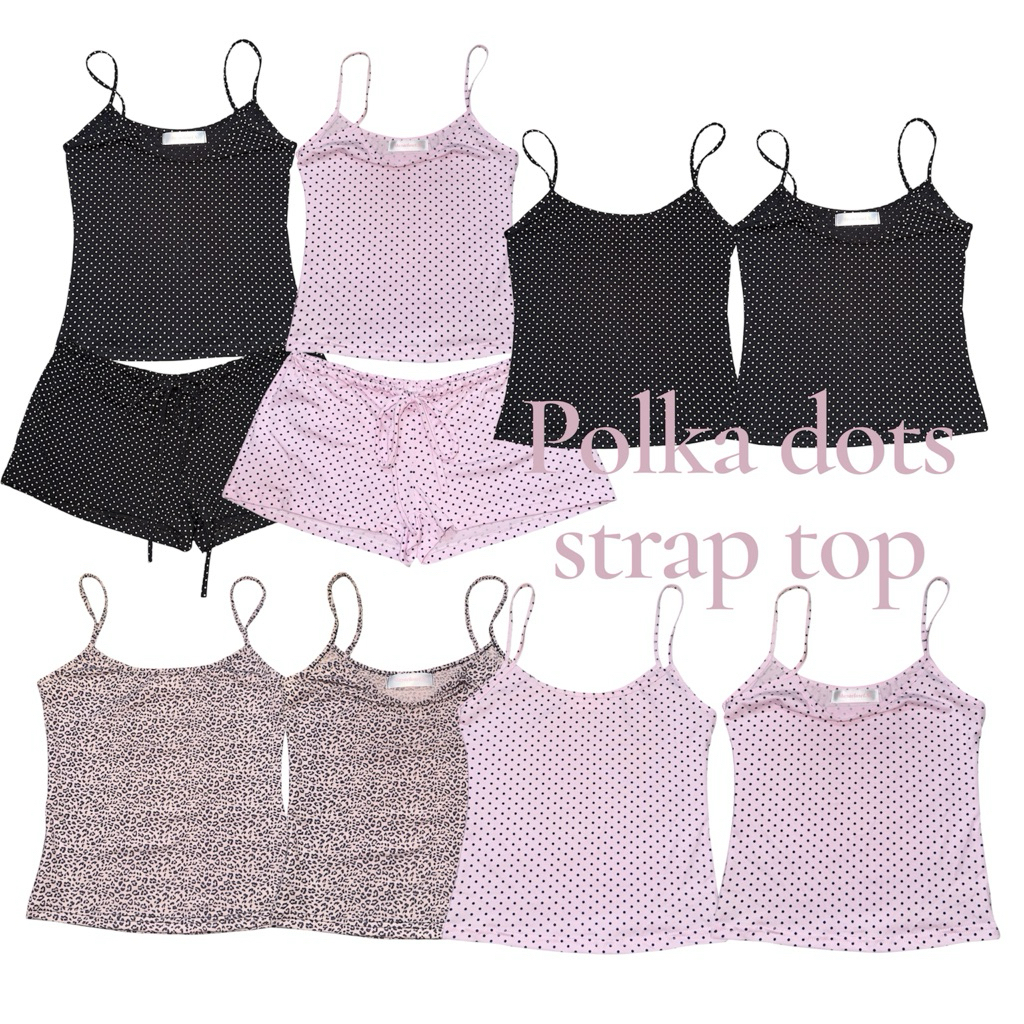 เสื้อสายเดี่ยวลายจุด,งานเซทคู่กางเกง ลาย Polka dots, ลายเสือ ผ้า Cotton Spandex เนื้อนิ่มยืดใส่สบาย มีขายแยก