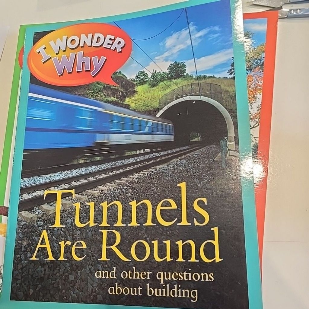 I wonder WHY Tunnels Are Round