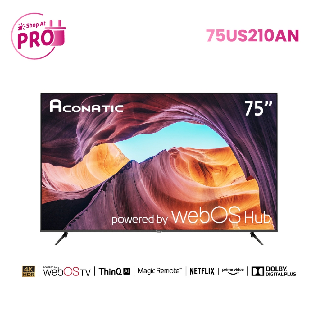 Aconatic ทีวี 75 นิ้ว LED 4K HDR WebOS Hub TV (Wee 2.0) รุ่น 75US210AN Smart TV  ระบบปฏิบัติการ Web 