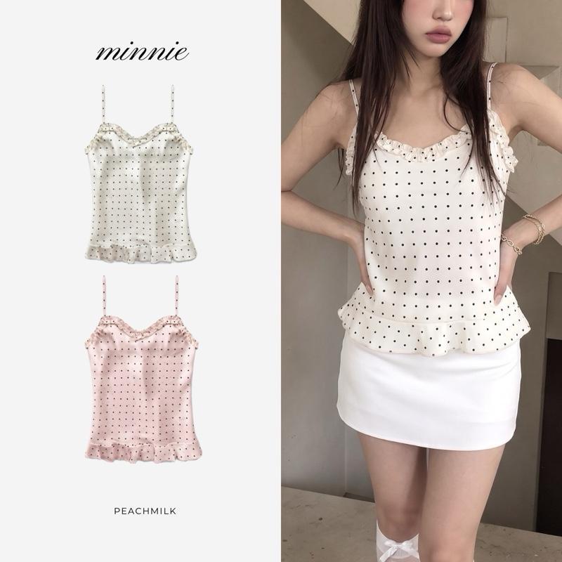 PEACHMILK - Minnie Polka Dot Camisole เสื้อสายเดี่ยวผ้าซาตินลายจุดแต่งระบาย ลุคคุณหนูเรียบหรู (รุ่น Minnie)