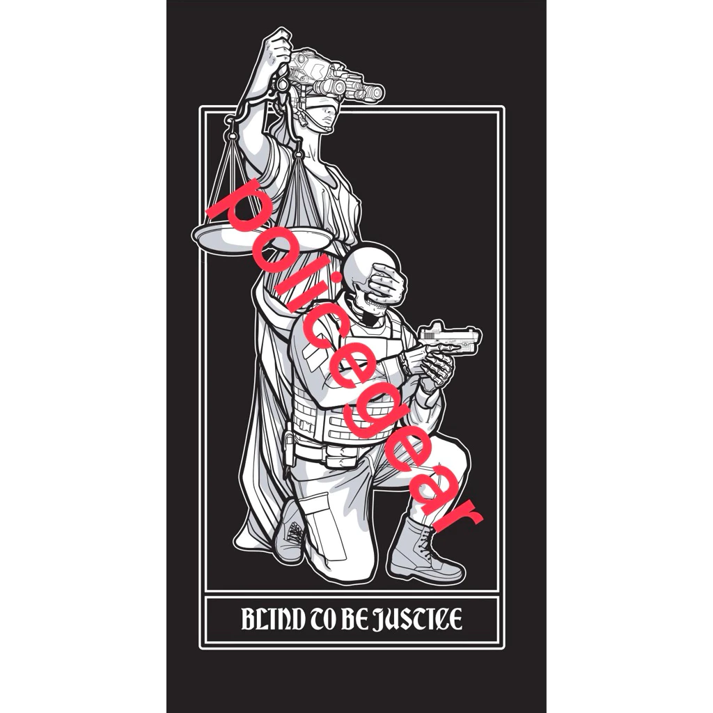 BLIND TO BE JUSTICE POLICEGEAR ⚖️