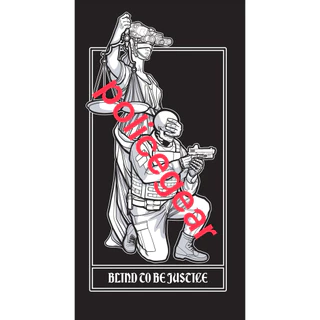 BLIND TO BE JUSTICE POLICEGEAR ⚖️