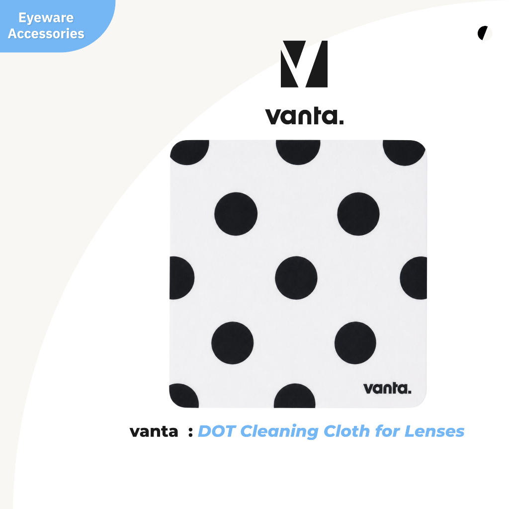 vanta. DOT | ผ้าเช็ดเลนส์ไมโครไฟเบอร์ สำหรับทำความสะอาดแว่นตา