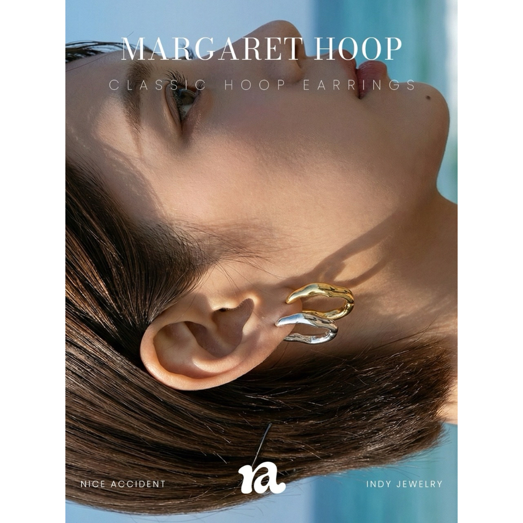 NICE ACCIDENT ‘Margaret’ | ต่างหูห่วงทรงคลาสสิก Made to Glow Keeps Its Charm Skin-Friendly