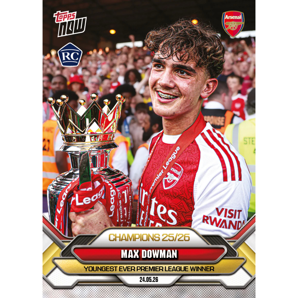 Max Dowman 2025-26 Arsenal FC Topps NOW #2 RC | Youngest Ever Premier League