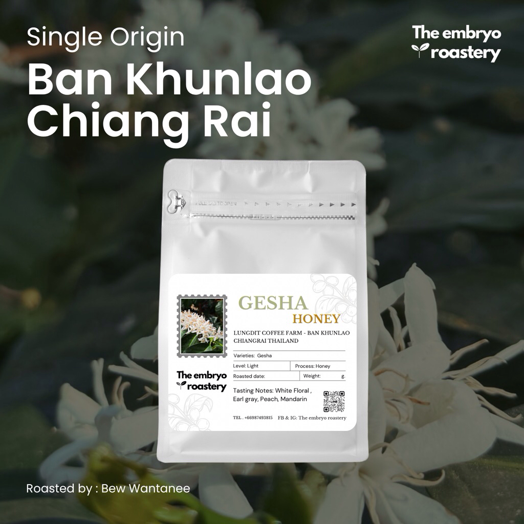เมล็ดกาแฟคั่ว Ban Khunlao Gesha Honey